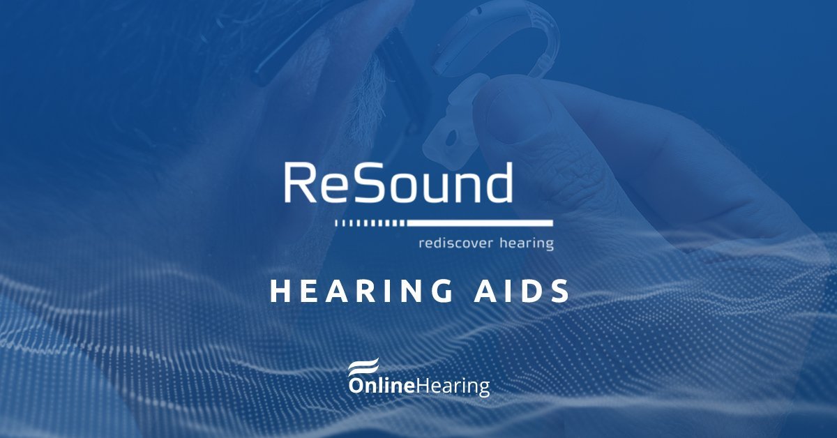 Máy trợ thính ReSound - Giúp  cuộc sống trở nên tốt đẹp hơn  